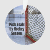 Hockey Saison Eiszeit Spaß Puck Ornament (Vorderseite)