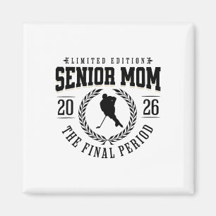 Hockey Senior Mum Die letzte Periode 2026 Magnet