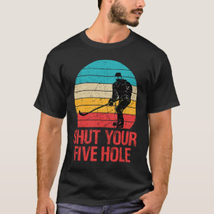 Hockey Shut Your Five Hole Retro Vintag 70er 80er  T-Shirt