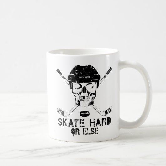 Hockey Skull Skate Hard or Else Kaffeetasse (Rechts)