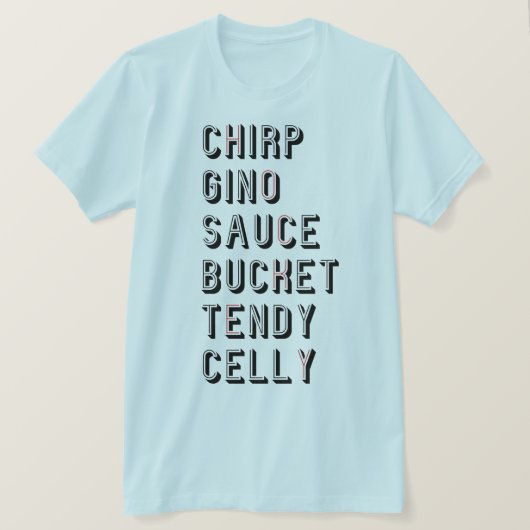 Hockey Slang - Chirp Gino Sauce Bucket Tendy Celly T-Shirt (Design vorne)