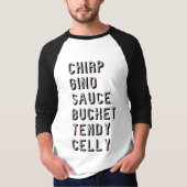 Hockey Slang - Chirp Gino Sauce Bucket Tendy Celly T-Shirt (Vorderseite)