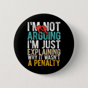 Hockey-Slogan-Shirt Cool Gag Geschenk Eis Feld Button