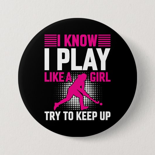 Hockey-Spiel wie ein Mädchen Button (Vorderseite)