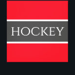 HOCKEY Sporty Bright Red White Dunkel Grau Streife Leinwanddruck<br><div class="desc">Klassischer,  kräftiger weißer Schriftart in einem markierten breiten Marinestreifen auf einem hellroten Hintergrund mit "HOCKEY"-Ziereis. Machen Sie es sich selber: Sowohl die Stripfarbe als auch die Hintergrundfarbe dieses Designs können durch das Bearbeiten des Designs angepasst/geändert werden. Der Text ist optional und kann personalisiert sein.</div>