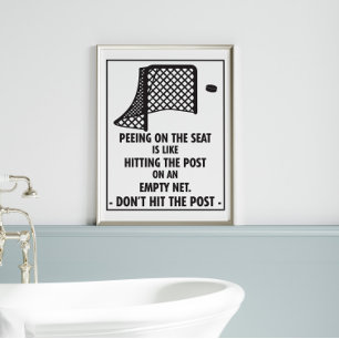 Hockey Themed Bad Peeing on Seat Poster