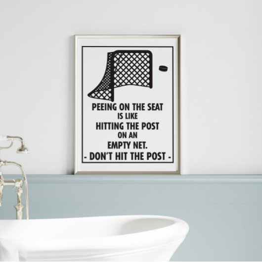 Hockey Themed Bad Peeing on Seat Poster