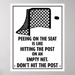 Hockey Themed Bad Peeing on Seat Poster