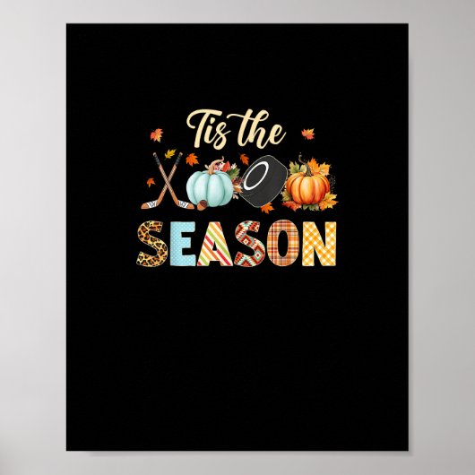 Hockey Tis The Season Pumpkin Herbst Thanksgi Poster (Vorne)