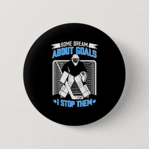Hockey Torwart Eishockey Torhüter Lustiger Hockey- Button