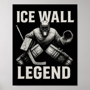 Hockey-Torwart-Sportbekleidung – Eiswand-Legende-S Poster