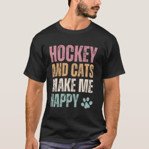 Hockey und Katzen machen mich glücklich T-Shirt