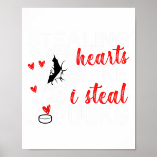 Hockey Valentines stehlen Herzen wie ich den Puck  Poster