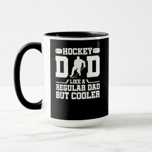 Hockey-Vater wie ein normaler Vater, aber Cooler Tasse