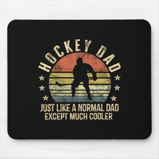 Hockey-Vater wie ein normaler Vater, mit Ausnahme  Mousepad (Vorne)