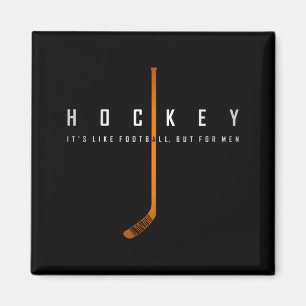 Hockey wie Fußball, aber für Männer, Sohn Lustiges Magnet