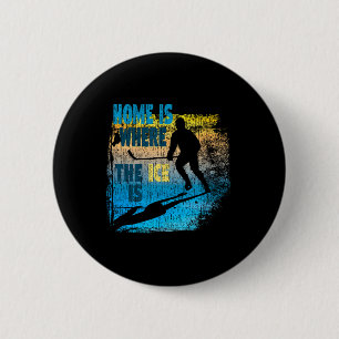 Hockey - Zu Hause ist dort, wo das Eis ist - Styli Button
