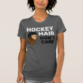Hockeyhaar kümmern Sie sich nicht um Brünett T-Shirt (Vorderseite)