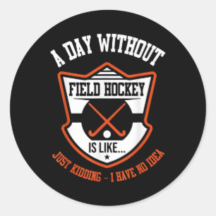 Hockeyhemd Lustiger Hockeyliebhaber Feldhockey Runder Aufkleber