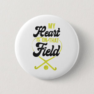 Hockeymutter Mein Herz Ist Auf Dem Feld Button