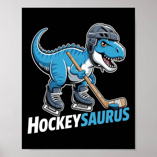 Hockeysaurus Eishockeyspieler Dinosaurier T-Rex Di Poster (Vorne)