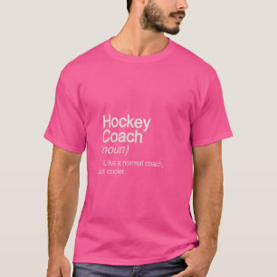 Hockeytrainer wie normal, aber Cooler T-Shirt