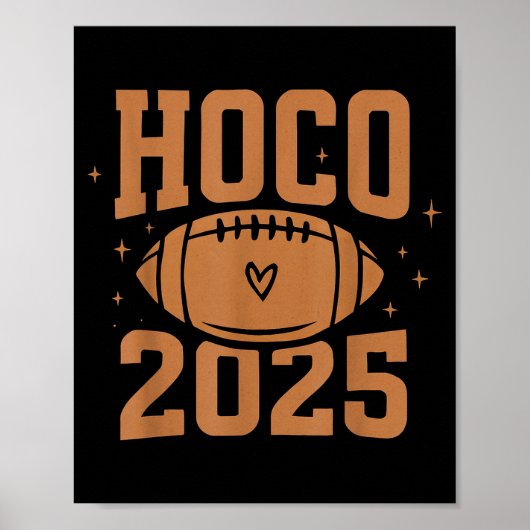 Hoco 2025 High School Homecoming  Poster (Vorne)