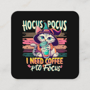 Hocus Focus - Ich brauche Kaffee zum Konzentrieren Quadratische Visitenkarte
