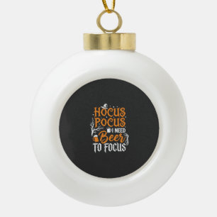 Hocus Pocus Bier Halloween Design_1 Keramik Kugel-Ornament