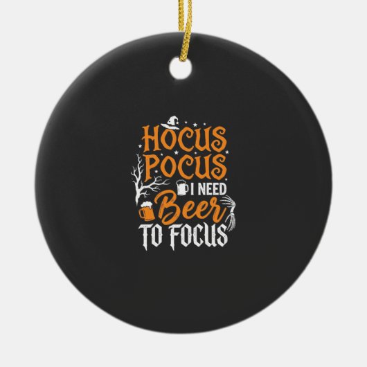 Hocus Pocus Bier Halloween Design_1 Keramik Ornament (Vorne)