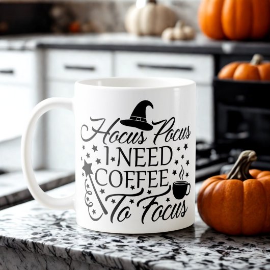 Hocus Pocus, den ich brauche Kaffee, um Halloween- Kaffeetasse