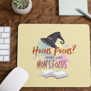 Hocus Pocus? Der Fokus der Mama Mousepad