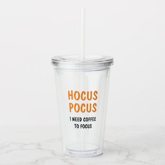 Hocus Pocus Halloween Coffee Tumbler | Funny Witch Acryltrinkbecher (Vorderseite)