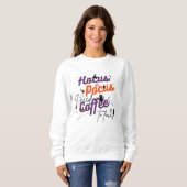 Hocus Pocus I brauche Kaffee zum Fokus Sweatshirt (Vorne ganz)