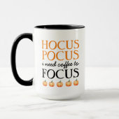 Hocus Pocus I brauche Kaffee zum Fokus Tasse (Links)