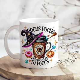 "Hocus Pocus I Need Coffee" Funny Witchy Jumbo-Tasse