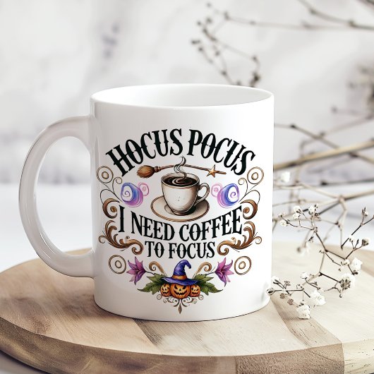 "Hocus Pocus I Need Coffee" Funny Witchy  Jumbo-Tasse