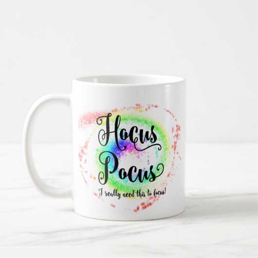 Hocus Pocus Ich brauche das, um den Zauber zu foku Kaffeetasse (Links)