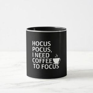 Hocus Pocus, ich brauche Kaffee, um die Tasse zu f