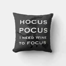 HOCUS POCUS Ich brauche Wein zu FOCUS Hexe Kissen