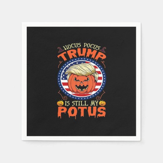 Hocus Pocus ist immer noch mein Potus Trumpkin Hal Serviette (Vorderseite)