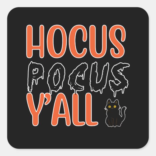 Hocus Pocus Y'all Halloween Chat Design Quadratischer Aufkleber (Vorderseite)