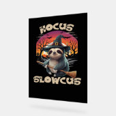 Hocus Slowcus Sloth liebt Halloween-Kostümtee E Acrylschild (Winkel)