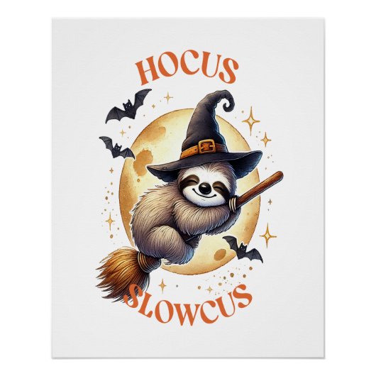 Hocus Slowcus Witch Sloth Poster (Vorderseite)