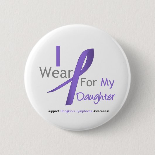 Hodgkin's Lymphom Violet Ribbon für Tochter Button (Vorderseite)