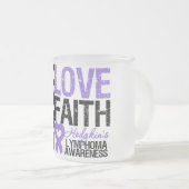 Hodgkin's Lymphoma HOPE LIEBE FAITH Mattglastasse (VorderseiteRechts)