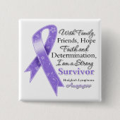 Hodgkins Lymphome Unterstützung Starkes Überleben Button (Vorderseite)