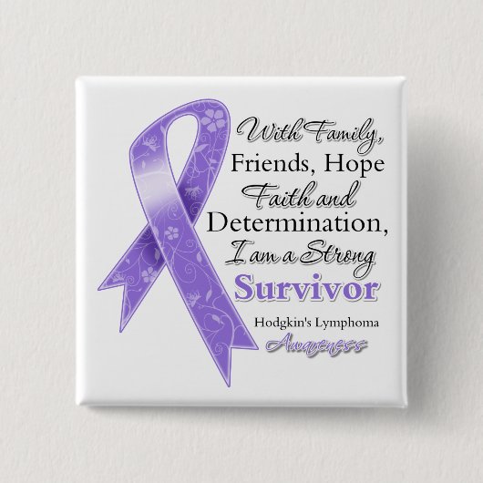 Hodgkins Lymphome Unterstützung Starkes Überleben Button (Vorderseite)