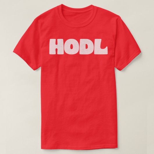 HODL Bitcoin Typografisches Design T-Shirt (Design vorne)