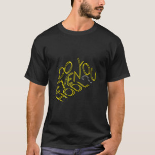 Hodl dir sogar Kryptowährungen btc Eth Bitcoin? T-Shirt
